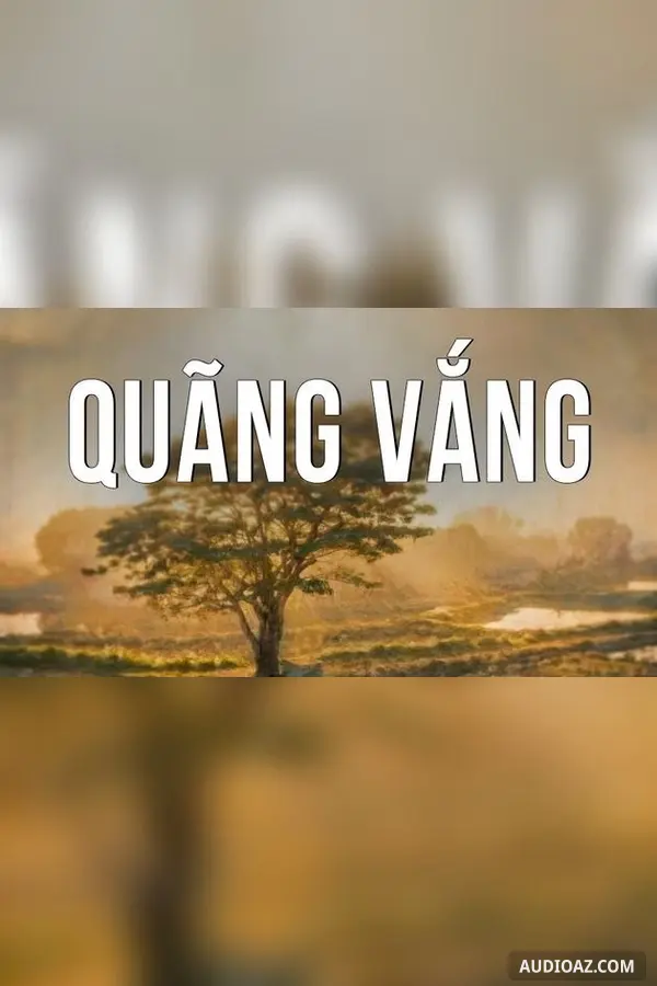 Quãng vắng - Nguyễn Kiên