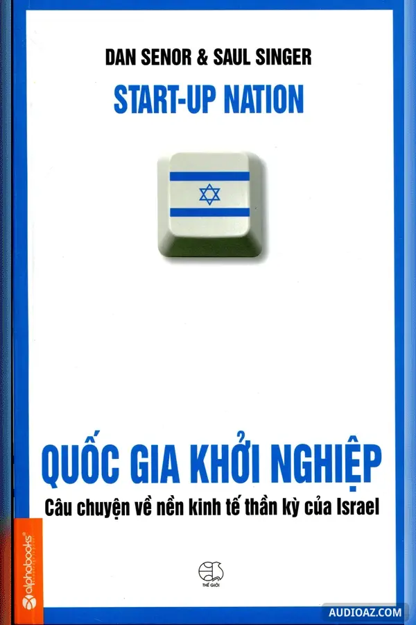 Quốc Gia Khởi Nghiệp - Tóm Tắt