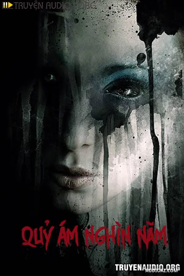 Quỷ Ám Nghìn Năm