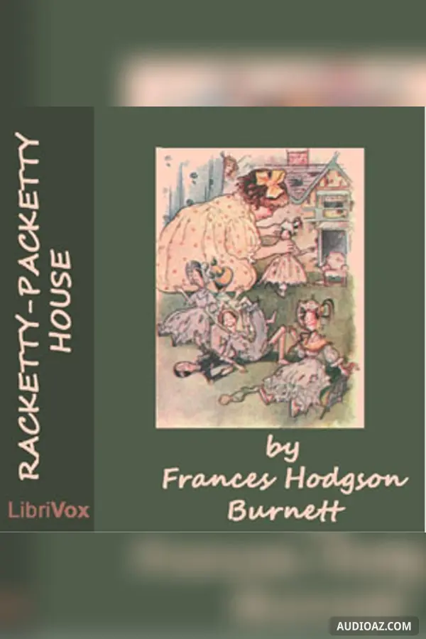 Racketty-Packetty House and other stories