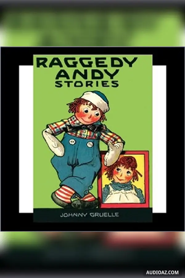 Raggedy Andy Stories
