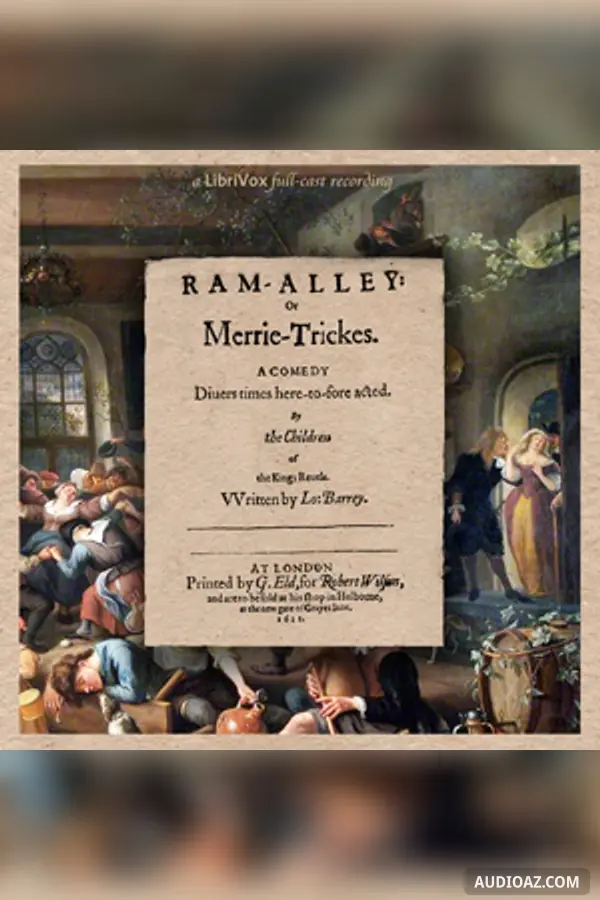 Ram Alley, or Merry Tricks by Lording Barry