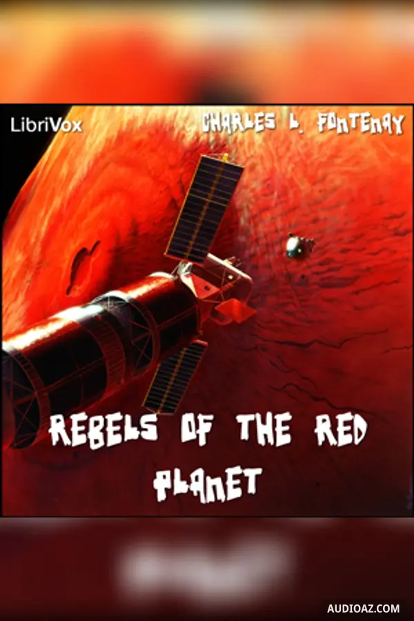 Rebels of the Red Planet