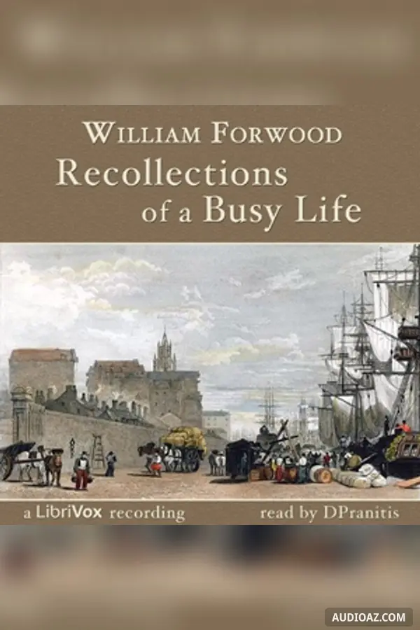 Recollections of a Busy Life