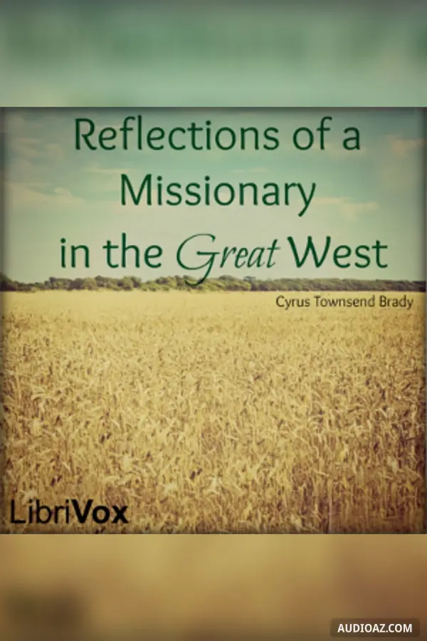 Recollections of a Missionary in the Great West