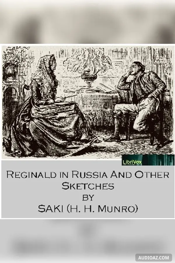Reginald in Russia and Other Sketches