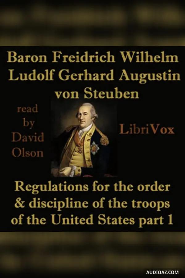 Regulations for the order and discipline of the troops of the United States : part I