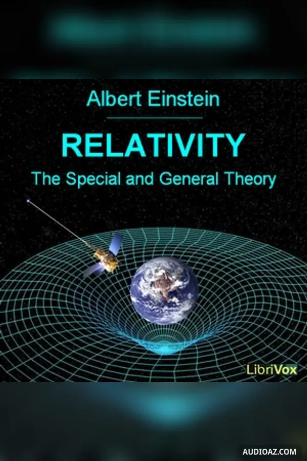 Relativity: The Special and General Theory