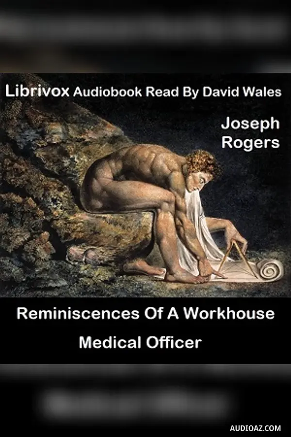 Reminiscences Of A Workhouse Medical Officer