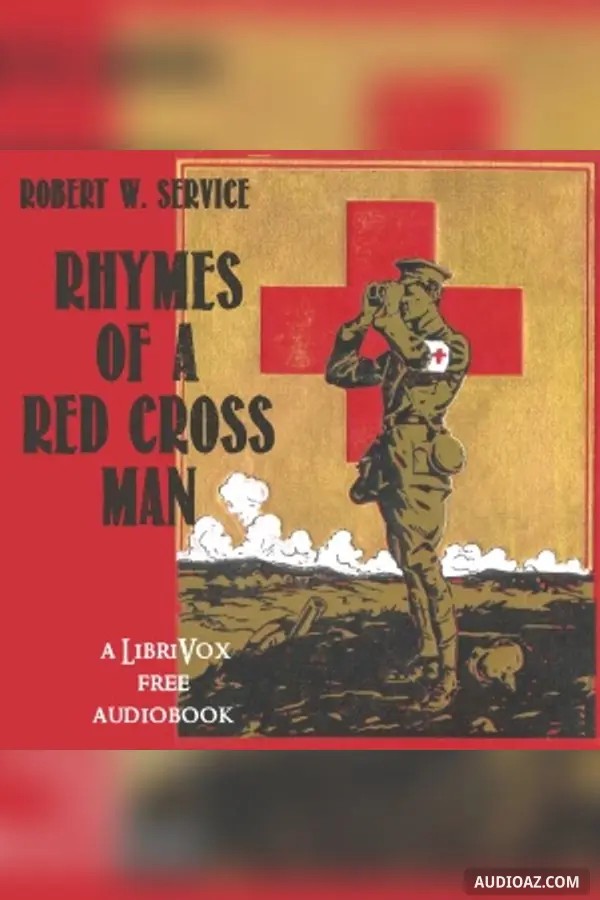 Rhymes of a Red Cross Man
