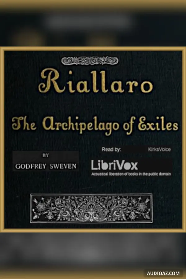 Riallaro: The Archipelago of Exiles