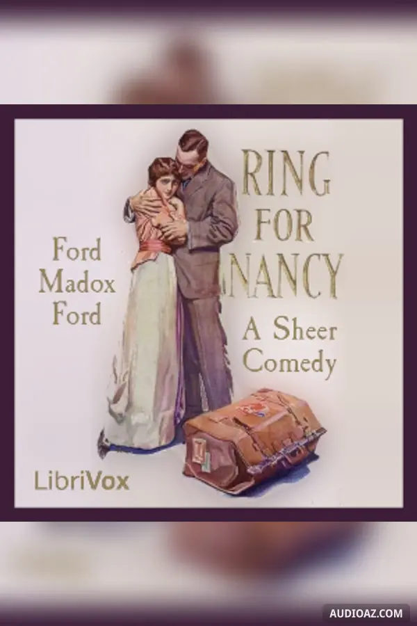 Ring for Nancy: A Sheer Comedy