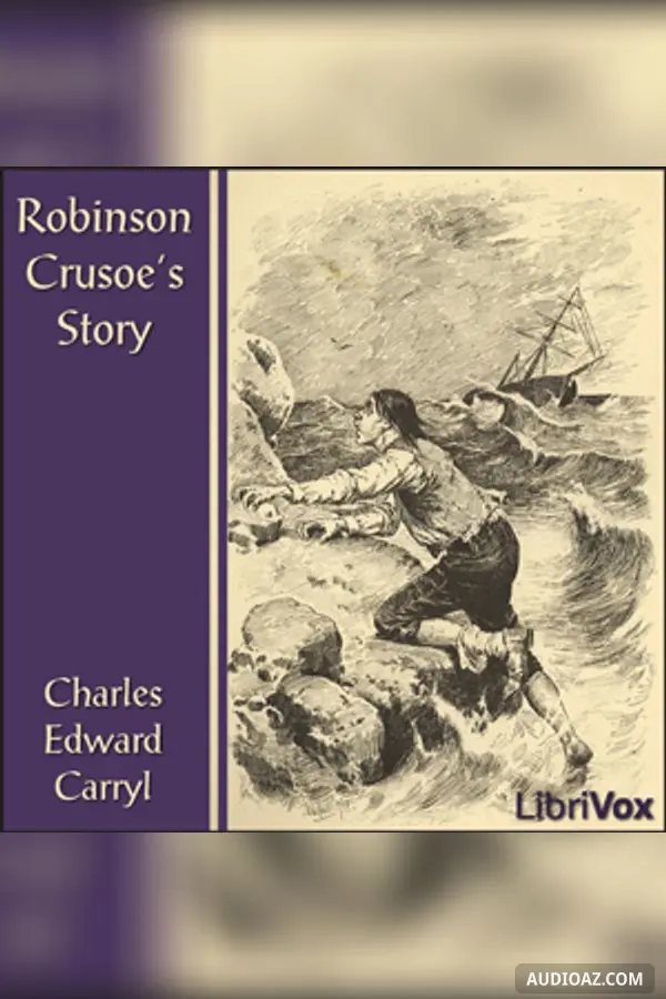 Robinson Crusoe's Story