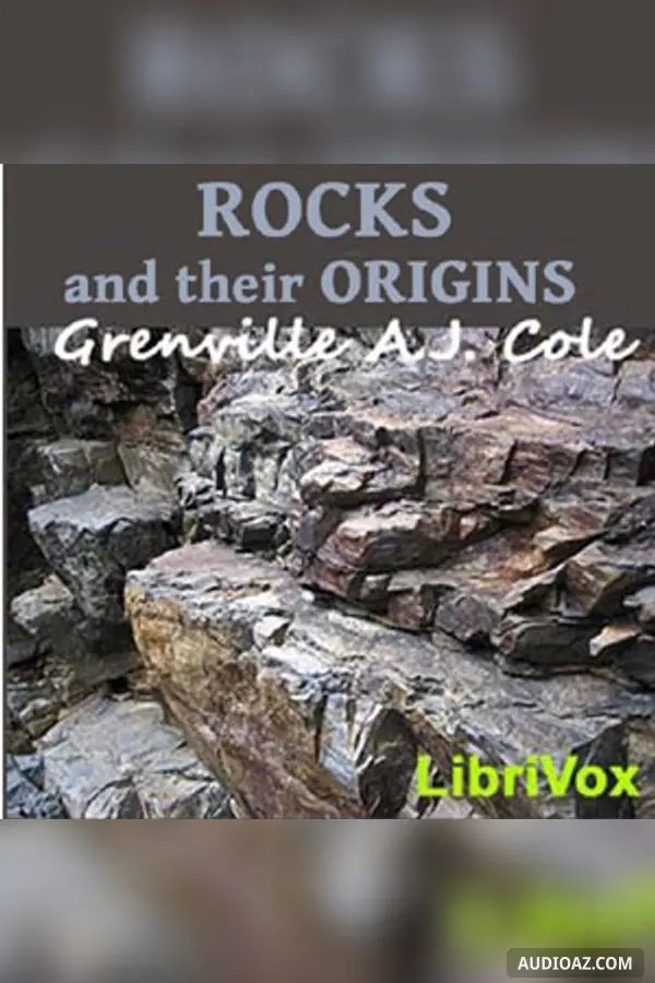 Rocks and Their Origins