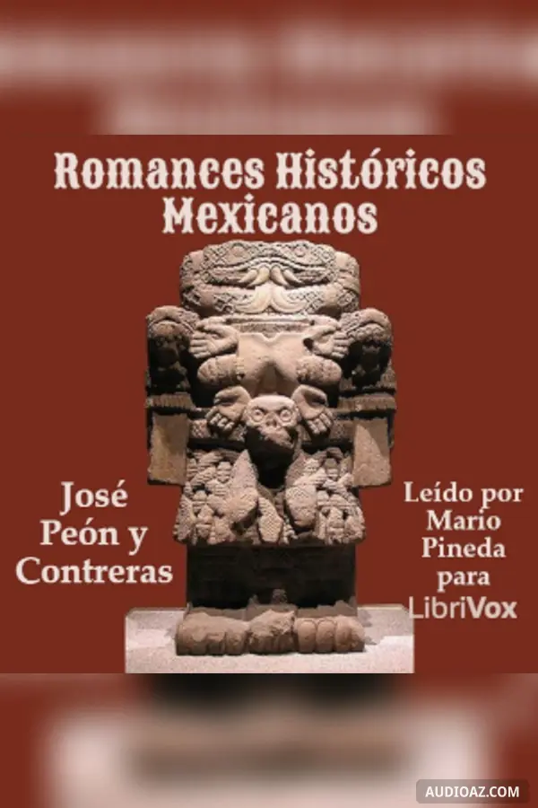 Romances Históricos Mexicanos