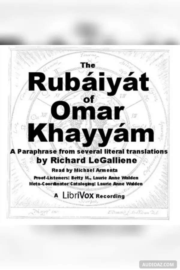 Rubáiyát of Omar Khayyám (Le Gallienne) - Version 2
