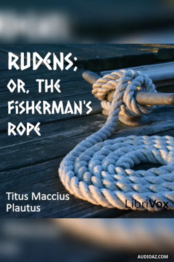 Rudens; or The Fisherman's Rope