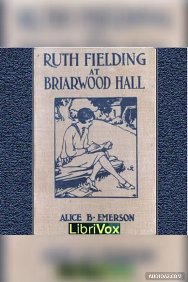 Ruth Fielding at Briarwood Hall