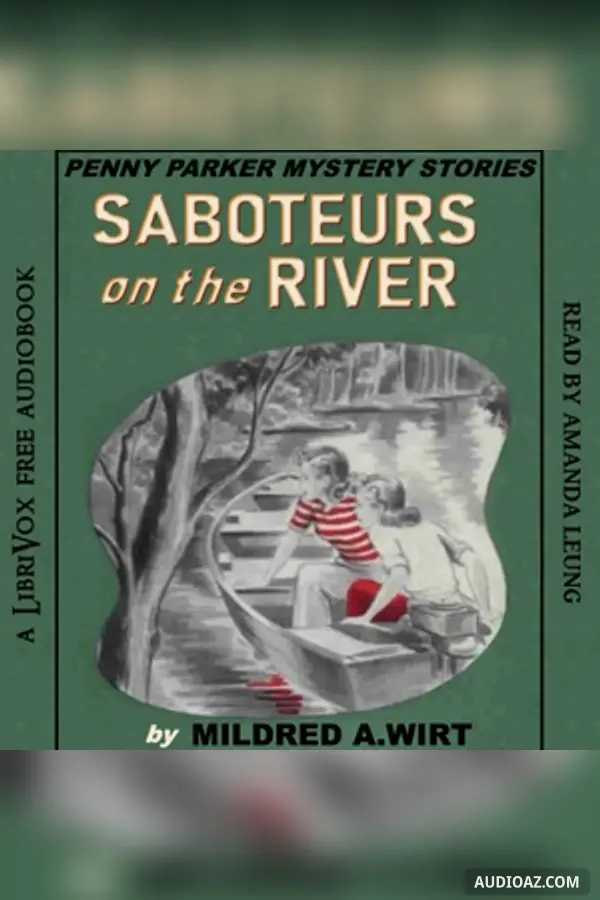 Saboteurs on the River