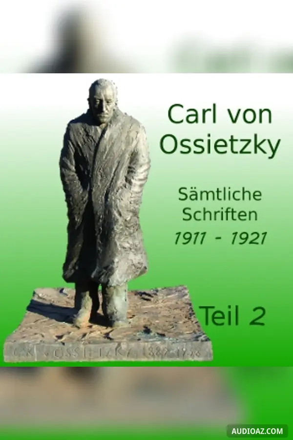 Sämtliche Schriften 1911-1921, Teil 2