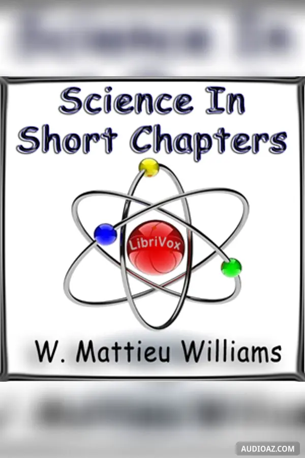Science in Short Chapters