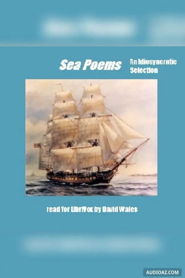 Sea Poems: An Idiosyncratic Selection