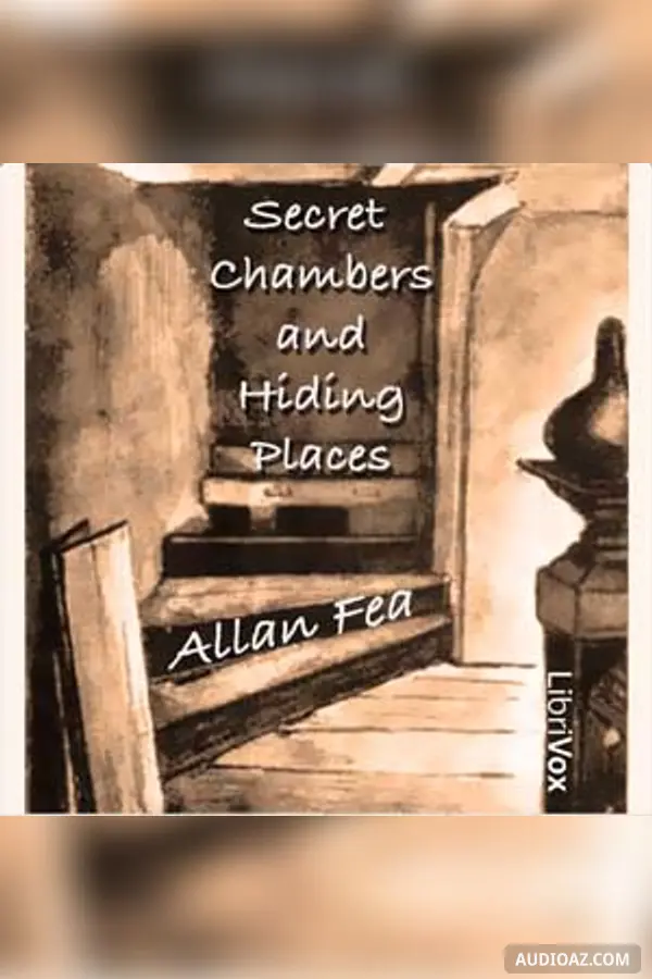Secret Chambers and Hiding Places