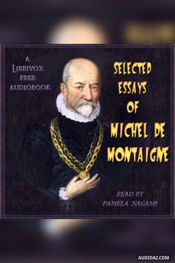 Selected Essays of Michel de Montaigne