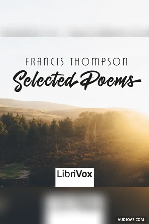 Selected Poems of Francis Thompson