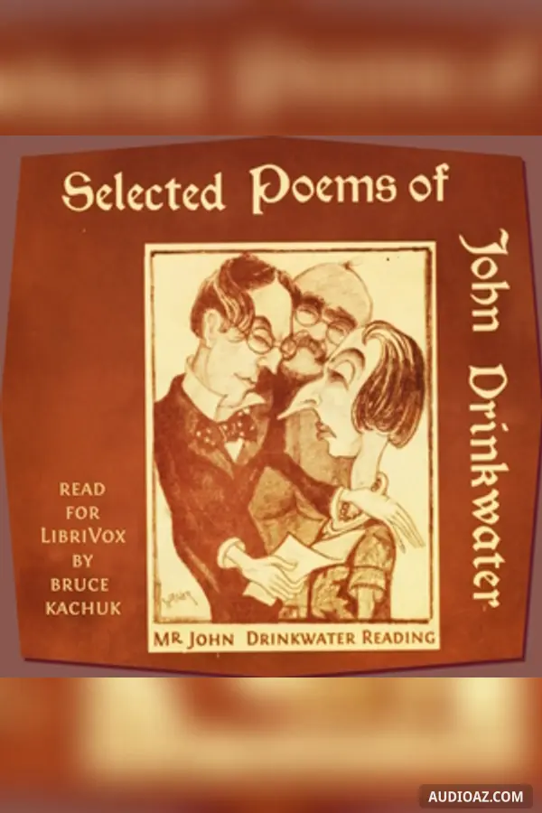 Selected Poems of John Drinkwater