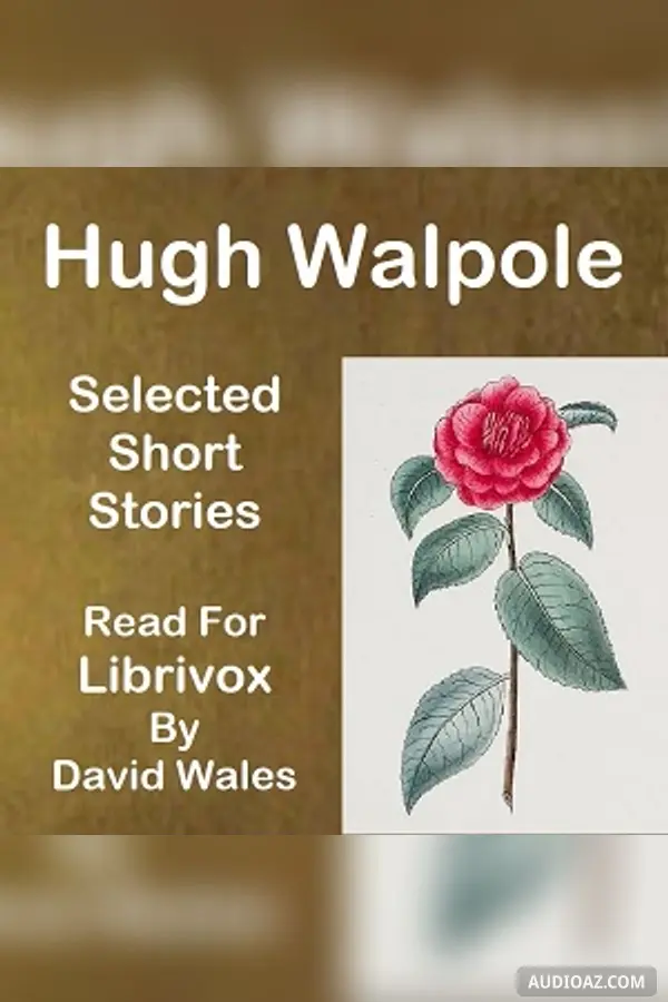 Hugh Walpole: Selected Short Stories