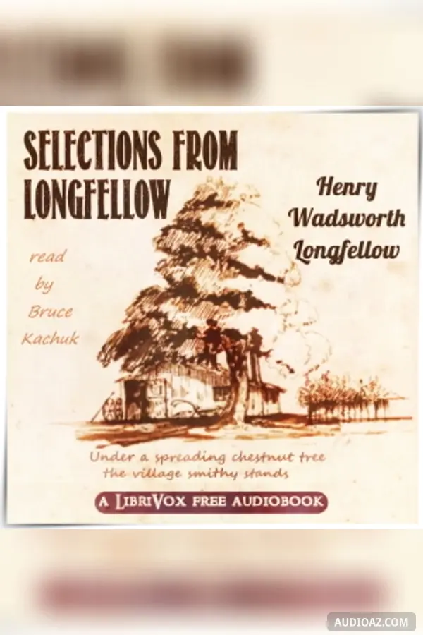 Selections from Longfellow