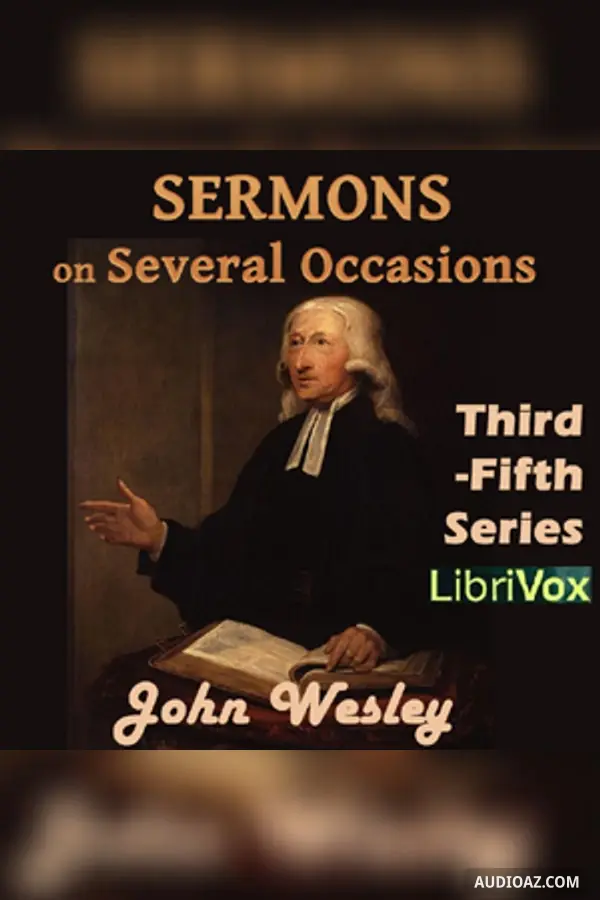 Sermons on Several Occasions, Third-Fifth Series