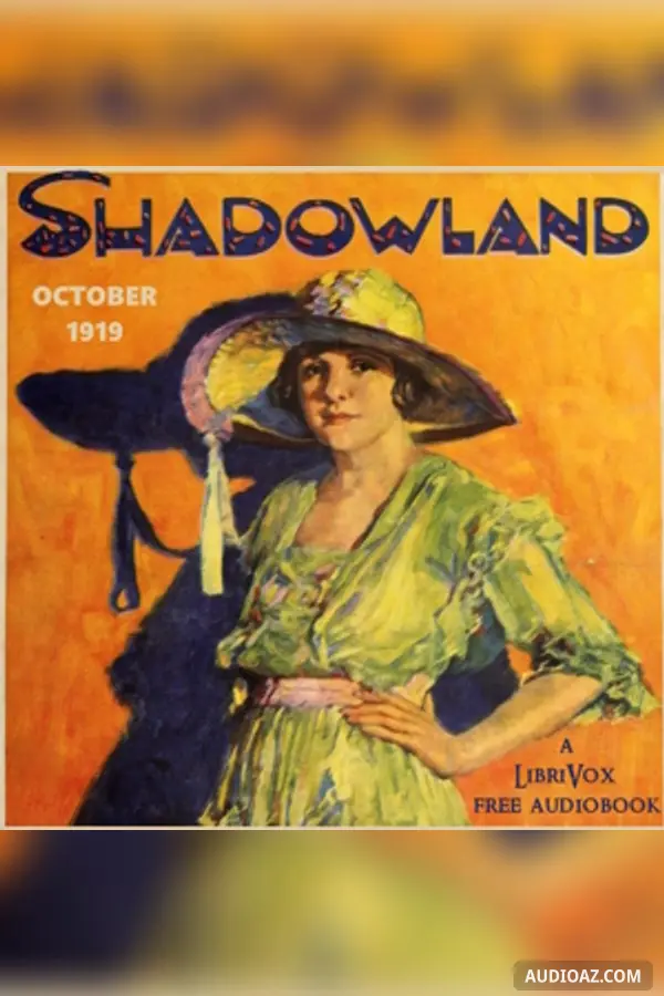 Shadowland: October, 1919