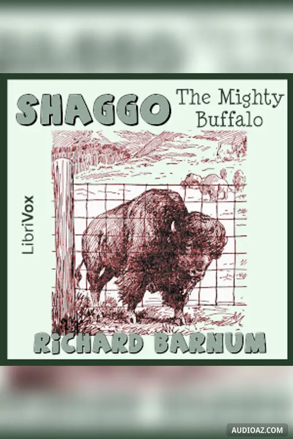 Shaggo, the Mighty Buffalo