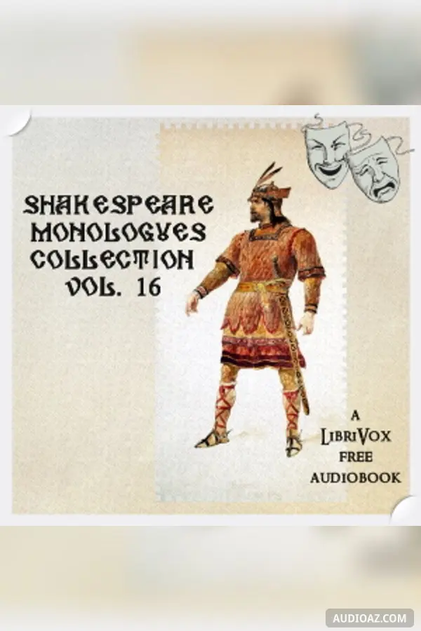 Shakespeare Monologues Collection vol. 16 (Multilingual)