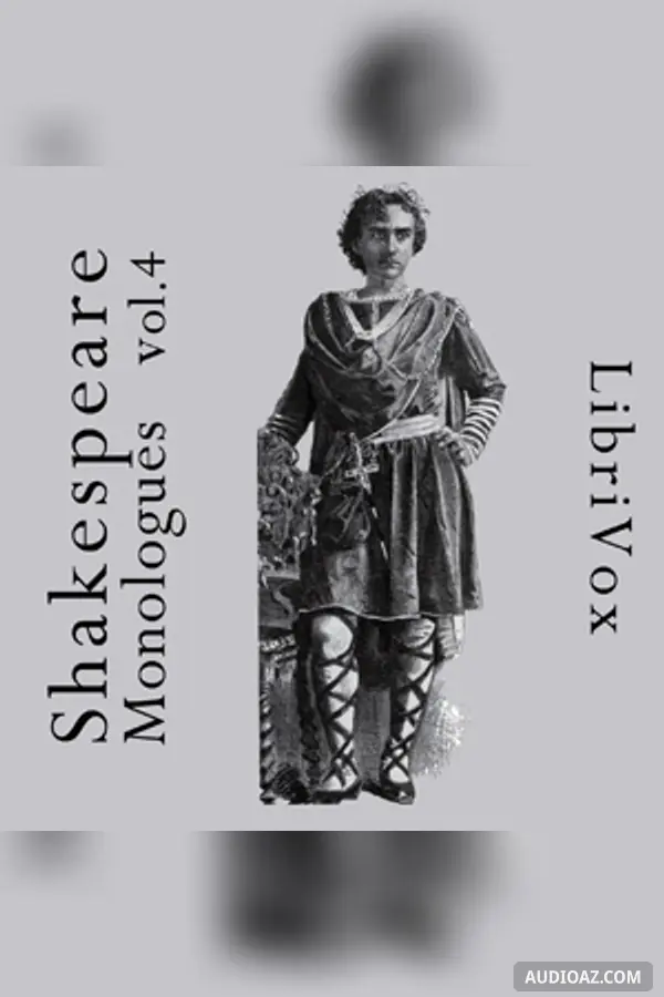 Shakespeare Monologues Collection vol. 04