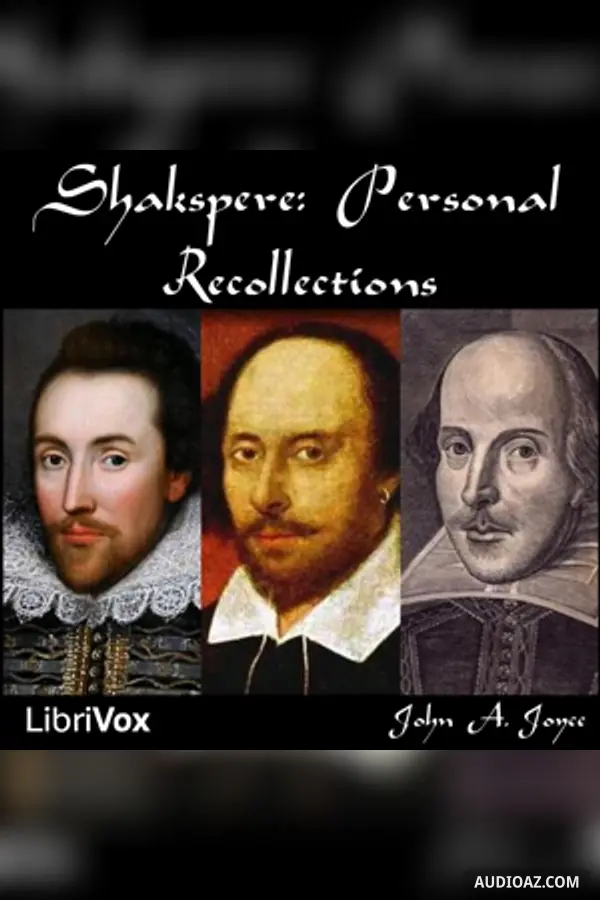 Shakspere: Personal Recollections