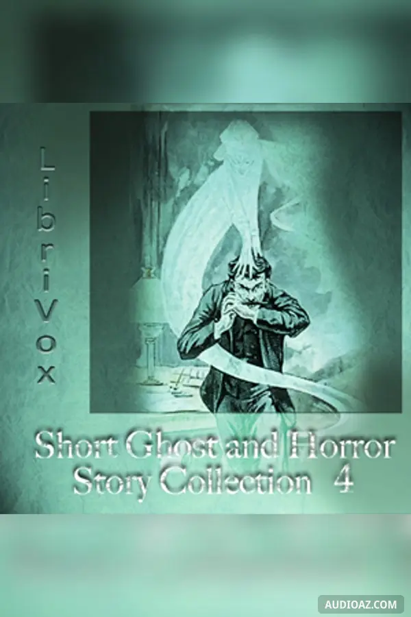 Short Ghost and Horror Collection 004