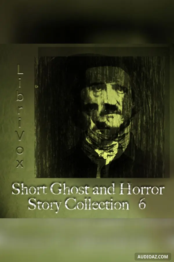 Short Ghost and Horror Collection 006