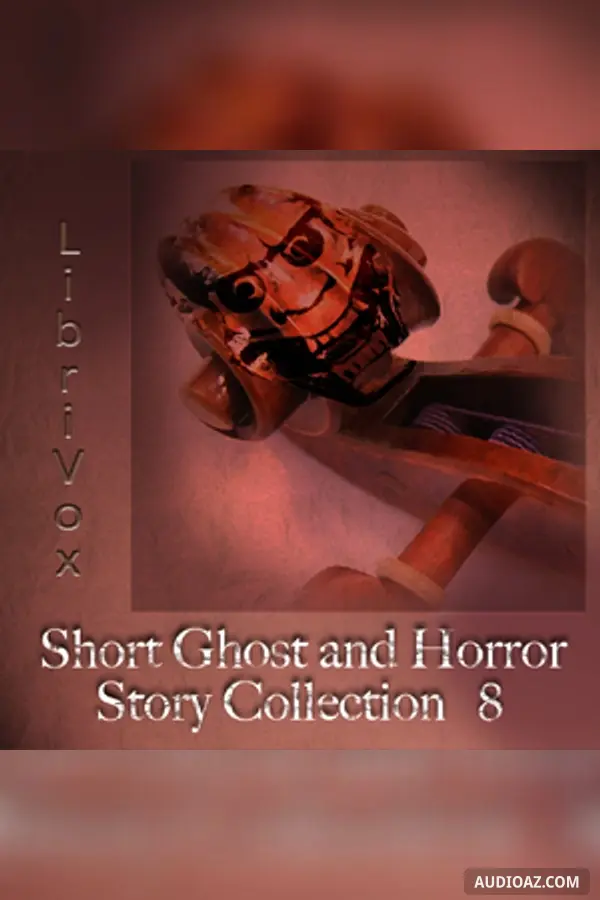 Short Ghost and Horror Collection 008