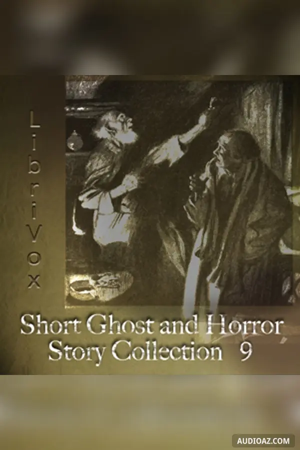 Short Ghost and Horror Collection 009