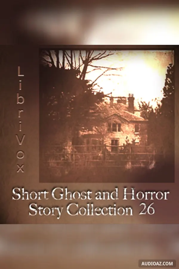 Short Ghost and Horror Collection 026