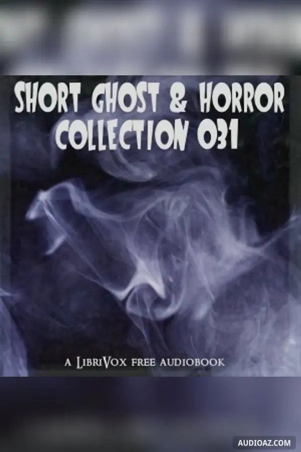 Short Ghost and Horror Collection 031