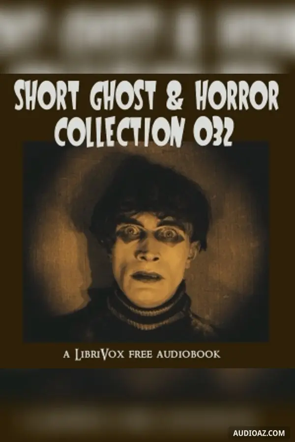 Short Ghost and Horror Collection 032