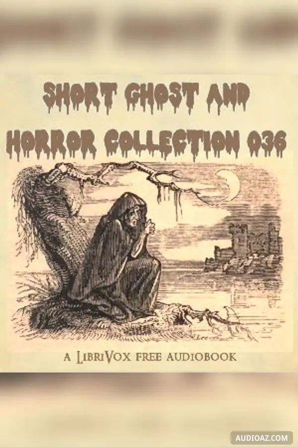Short Ghost and Horror Collection 036
