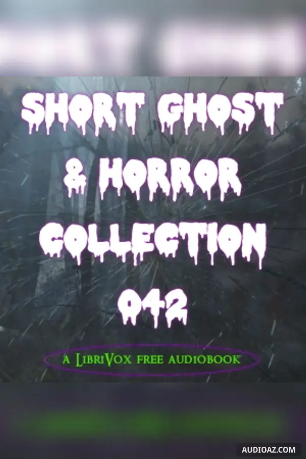 Short Ghost and Horror Collection 042