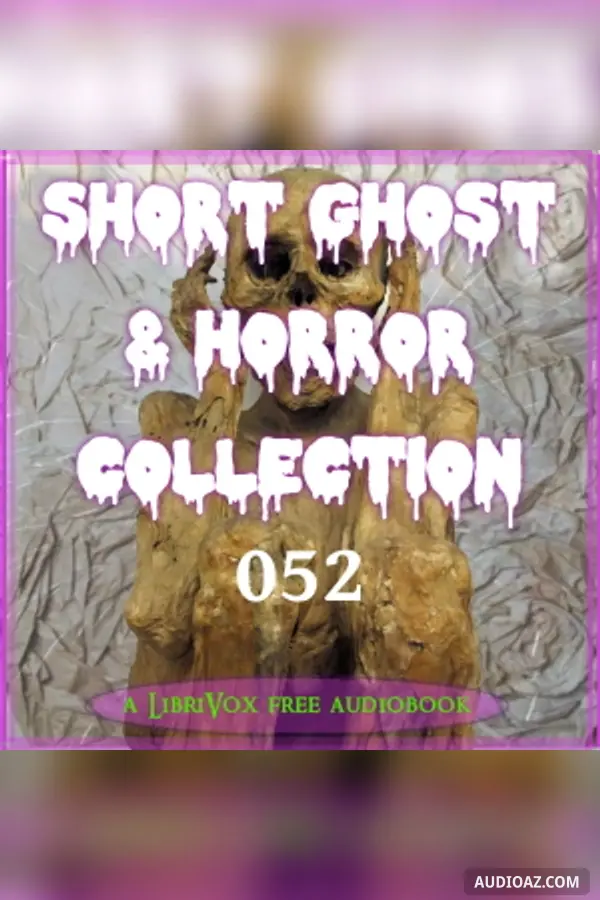 Short Ghost and Horror Collection 052