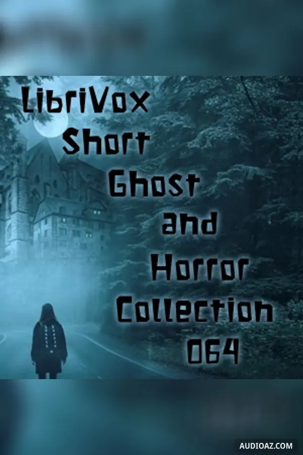 Short Ghost and Horror Collection 064