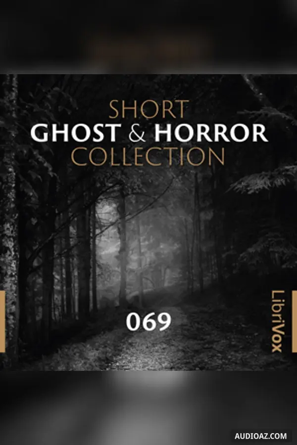 Short Ghost and Horror Collection 069